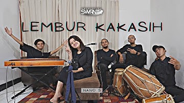 SWARANTARA - LEMBUR KAKASIH Feat ALIVIA MUTIARA AYU