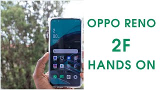 OPPO RENO 2F Hands-on Review