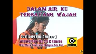 Dalam Air Ku Terbayang Wajah - Wann [Official MV]