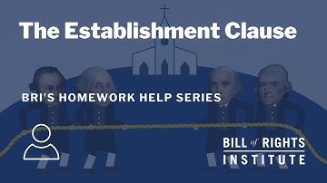 The Establishment Clause | BRI