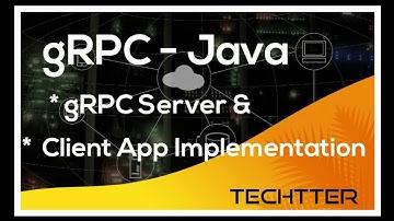 gRPC Java Client App Implementation [ Part - 5 ] #grpc #microservices