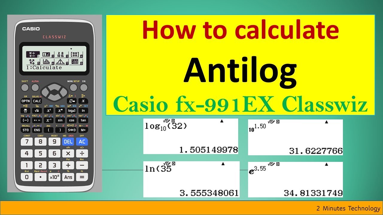 How To Calculate Antilog On Scientific Calculator Casio Fx 991ex Classwiz 2020 Youtube