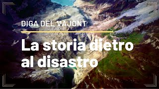 The TRUE STORY and SECRETS behind the VAJONT DISASTER