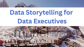 Data Storytelling for Data Executives