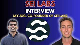 Sei Network: Interview with Sei Labs CoFounder Jay Jog