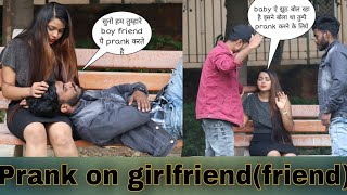 Prank on Girlfriend Friend(Gone Emotional)|| Rahul Chaudhary