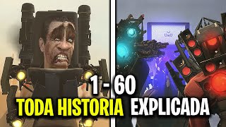 TODA LA HISTORIA EXPLICADA de SKIBIDI TOILET (1 - 60) en UN VIDEO!