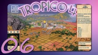 Tropico 4 #06 - Zeitung fürs Volk ♥ Let's Play Tropico 4 [deutsch]