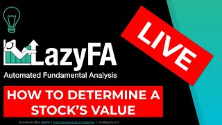 LazyFA Live - How to Value a Stock With Discounted Cash Flow Analysis