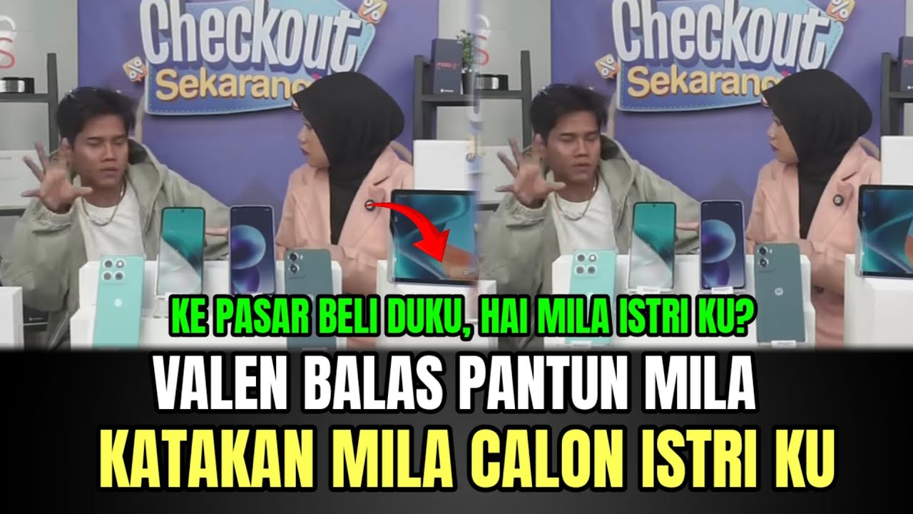 KOCAK! Valen Balas Pantun Mila, Katakan Mila Calon Istri ku!