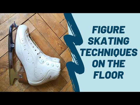 How to Practice Figure Skating Techniques on the Floor.