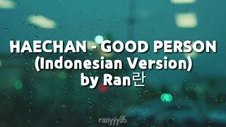 Haechan  Good Person indonesian Version