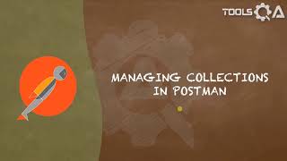 Postman Tutorial #29 - Managing Collections in Postman