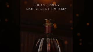 Might Ve Been The Whiskey Youtube