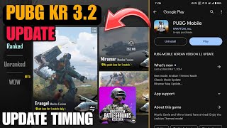 PUBG KR 3.2 UPDATE DOWNLOAD || PUBG KR UPDATE RELEASE DATE \u0026 TIME