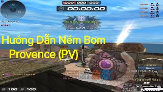 [ Sudden Attack #779 ] Hướng Dẫn Ném Bom Map Provence (PV) | Biệt Đội Thần Tốc