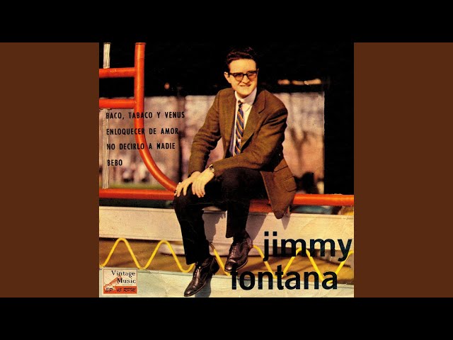 Jimmy Fontana - Baco, Tabaco y Venus