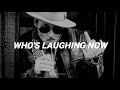 Hollywood Vampires - Who&#39;s laughing now || SUB ESPAÑOL