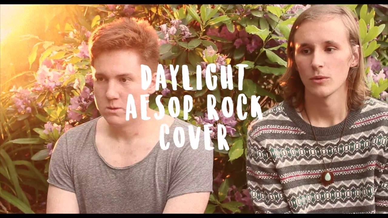 Aesop Rock - Daylight - Acoustic Cover