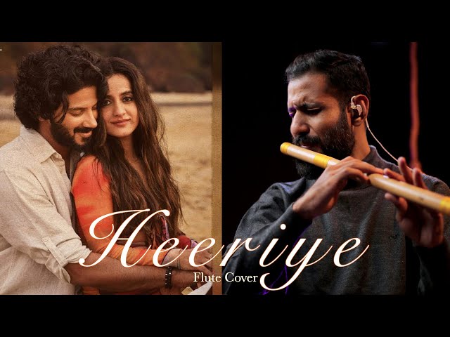 Heeriye Flute | Arijit Singh | Dulquer Salman | Jasleen Royal | Rahul Krishnan class=