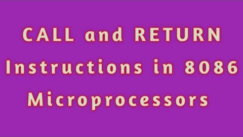//CALL and RETURN Instructions in the 8086 microprocessors in Telugu//diploma//B.tech//ECE//