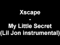 Miniature de la vidéo de la chanson My Little Secret (Lil Jon Instrumental)