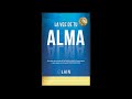 Libro - La Voz de tu Alma, Autor: Lain García Calvo