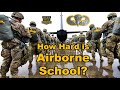 Why AIRBORNE School is so Hard?