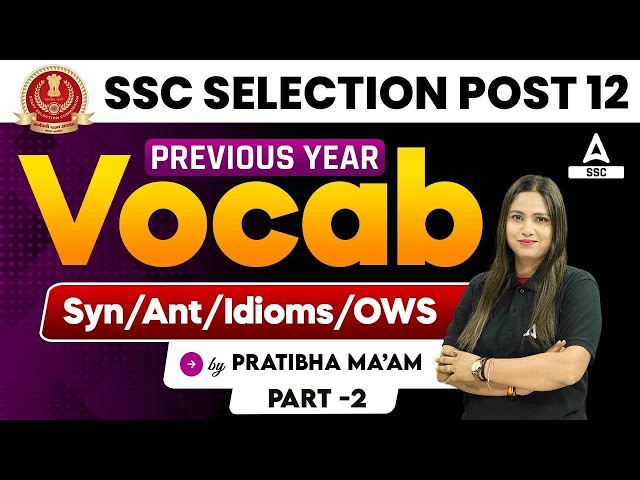 SSC Phase 12 Previous Year Vocabulary Questions| English Vocabulary By Pratibha Mam class=