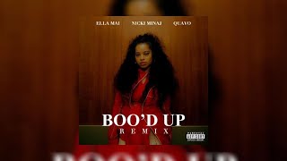 Ella Mai - Boo'd Up (Remix) (Clean) [feat. Quavo & Nicki Minaj] Resimi