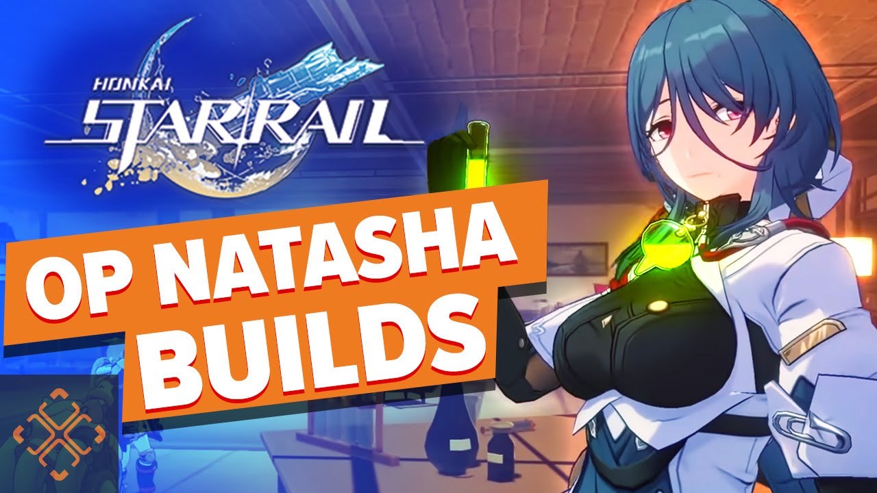 Natasha Honkai Star Rail Build | Light Cones, Relics, Teams -