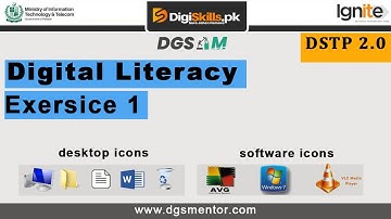 Digiskills Digital Literacy Exercise 1|desktop icon & software icon