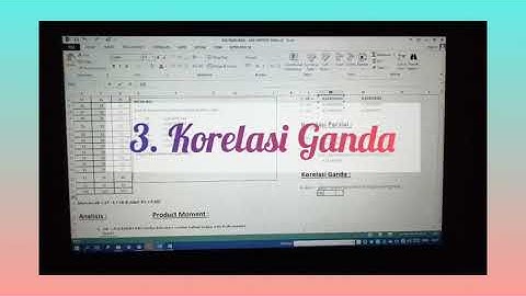 Cara mencari Product Moment, Korelasi Parsial, dan Korelasi Ganda dengan menggunakan aplikasi excel