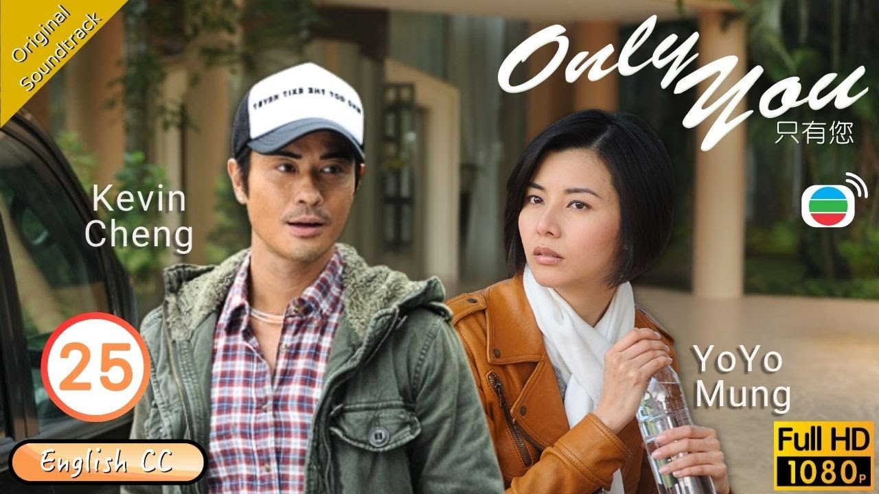 [Eng Sub] | TVB Romance | Only You | Only You 只有您 25/30 | Louise Lee Kevin Cheng Yoyo Mung | 2011
