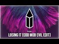 Fisher - Losing It (Odd Mob Evil Edit)