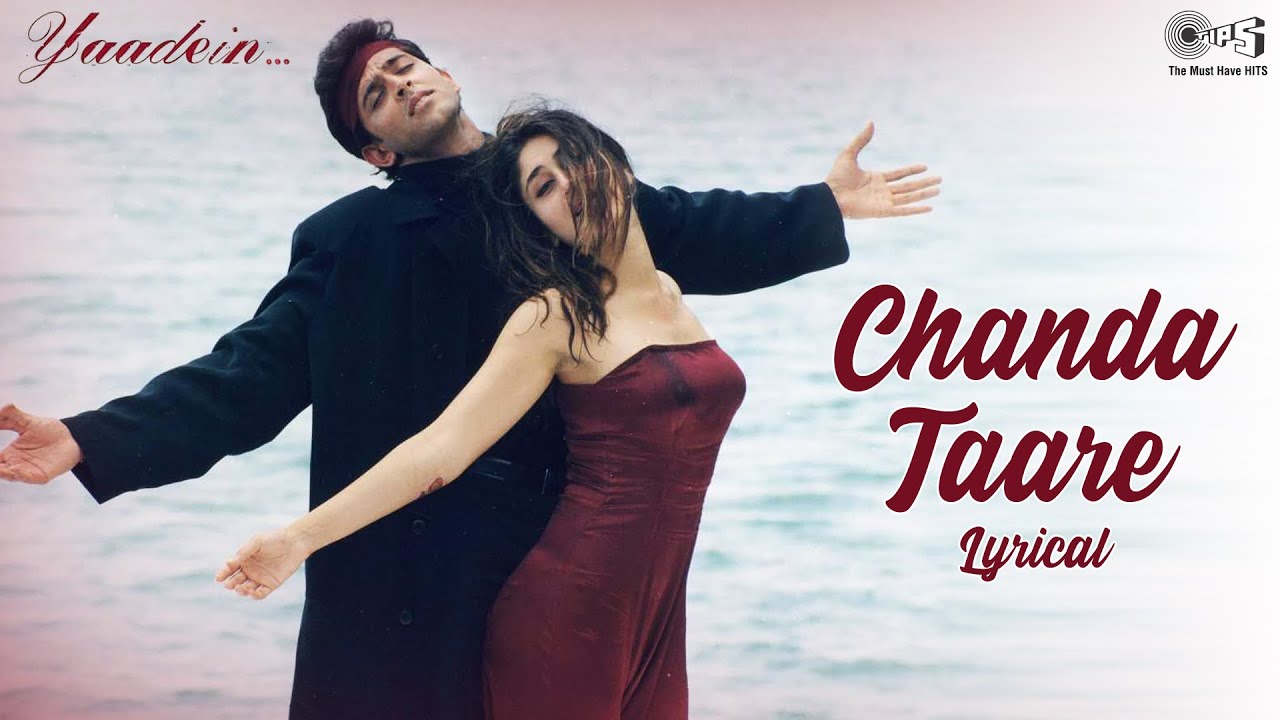 Download Chanda Taare Lyrical | Yaadein | Hrithik Roshan & Kareena Kapoor | Sukhwinder & Kavita Krishnamurthy