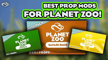 🔧 The BEST 3 PROP Mods for Planet Zoo!