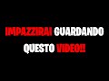 IMPAZZIRAI GUARDANDO QUESTO VIDEO!!