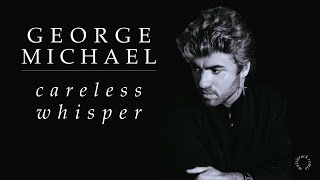 Careless Whisper-George Michael (Lyrics)