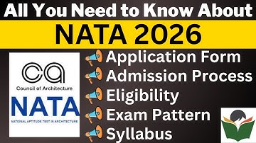 NATA 2026 Complete Details, Application Form, Dates, Eligibility, Syllabus, Pattern, Admit Card