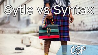 [CSP] Style vs Syntax