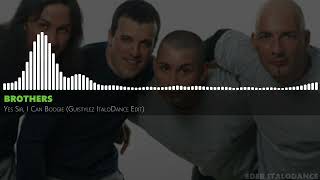 Brothers - Yes Sir, I Can Boogie (Guistylez ItaloDance Edit)