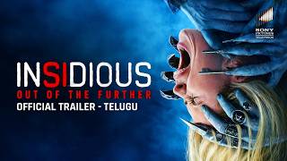INSIDIOUS: OUT OF THE FURTHER - Official Telugu Trailer | In Cinemas 21 August