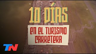 10 DÍAS EN EL TURISMO CARRETERA: fierros, adrenalina y fanatismo