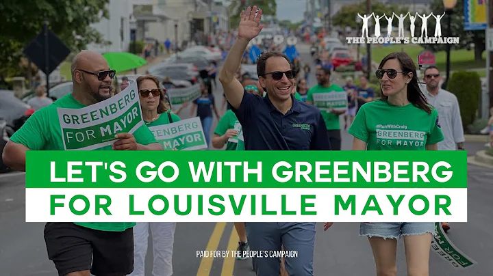 Let's Go With Greenberg For Louisville Mayor
