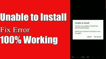 Termux was unable to install the bootstrap packages [no root] - Fix