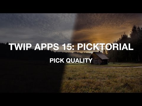 TWiP Apps 15: Picktorial; Pick Quality