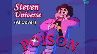 Steven Universe  Poison hazbin Hotel ai Cover
