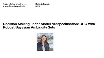 Harita Dellaporta (UCL) - DRO with Robust Bayesian Ambiguity Sets