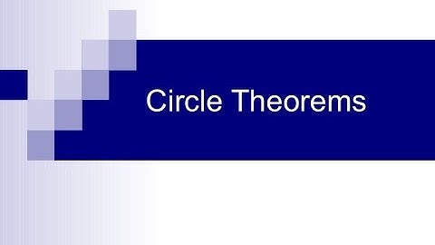 Geometry :4.7 Circle theorem for grades 9&10 IGCSE